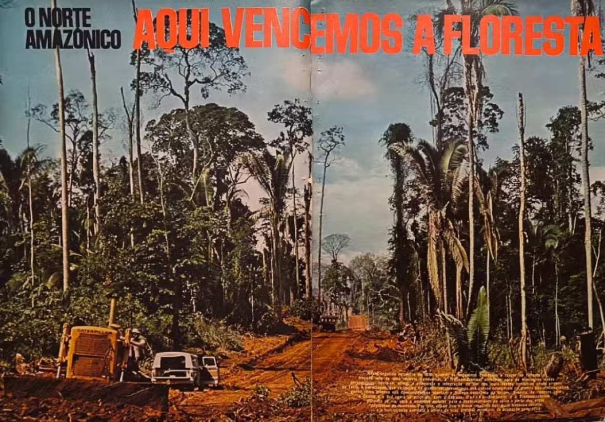 "Here we conquered the forest”: The cover of Revista Manchete from 1972.